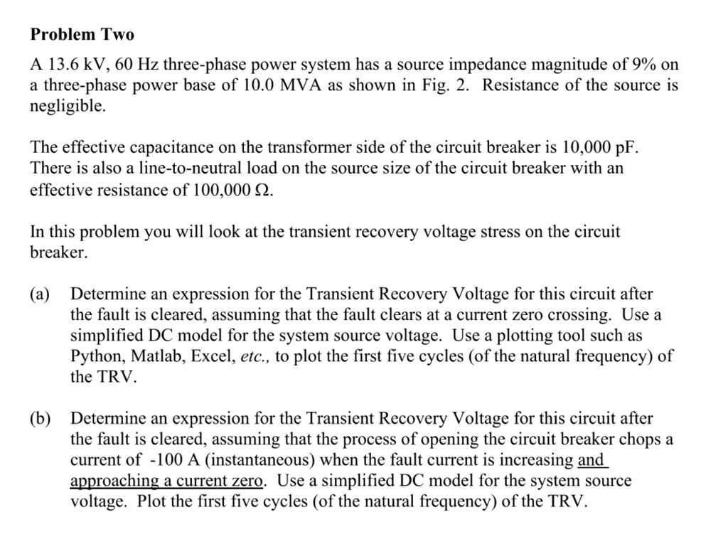 SOLVED: Problem Two A 13.6 kV, 60 Hz three-phase power system has a ...