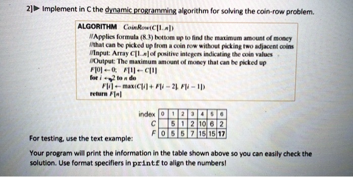 SOLVED Implement in C the dynamic programming algorithm for