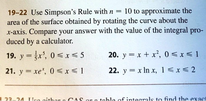 19 22 use simpsons rule with n 10 to approximate the area of the ...