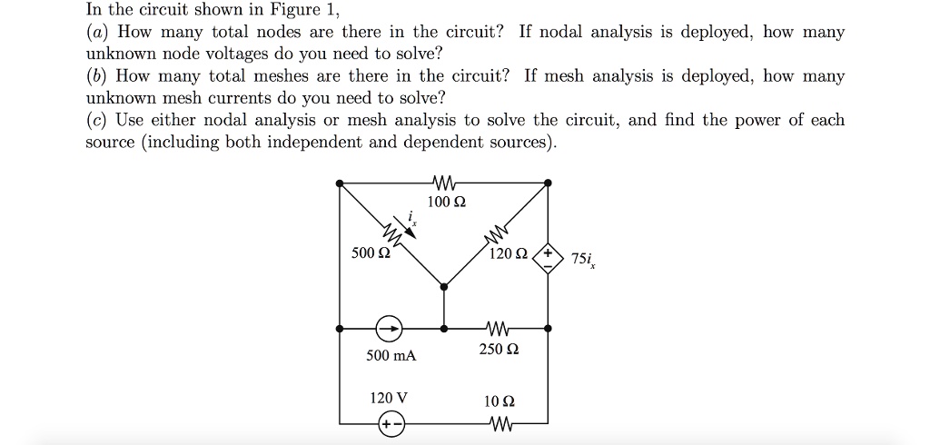 SOLVED: In the circuit shown in Figure 1 (a) How many total nodes are ...