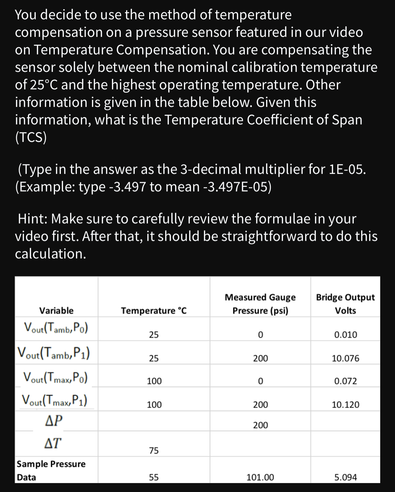 You Decide To Use The Method Of Temperature Compensation On A Pressure ...