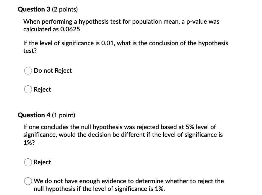 SOLVED: Question 3 (2 points) When performing a hypothesis test for ...