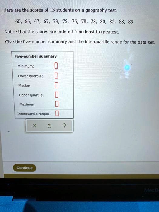 Here are the scores of 13 students on a geography test 60, 66, 67, 67
