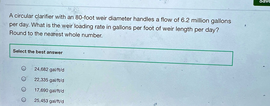 SOLVED: A circular clarifier with an 80 -foot weir diameter handles a ...