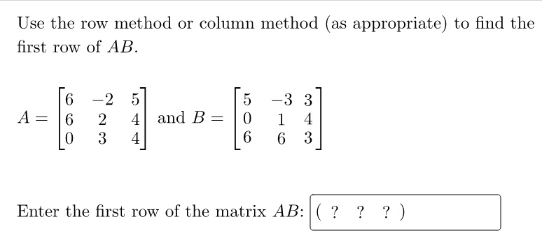 Check Row Method Use the row method or column method (as appropriate) to find the first ...