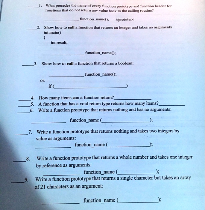 1. What precedes the name of every function prototype and function ...