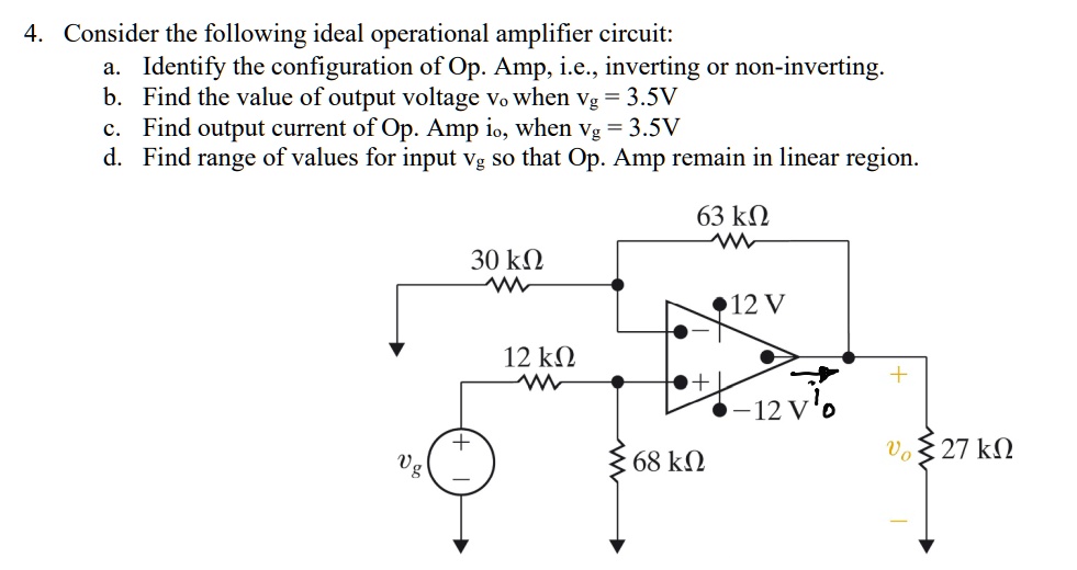 SOLVED: 4. Consider The Following Ideal Operational Amplifier Circuit ...