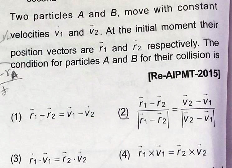 SOLVED: 'Two Particles A And B, Move With Constant-velocities V1 And V2 ...