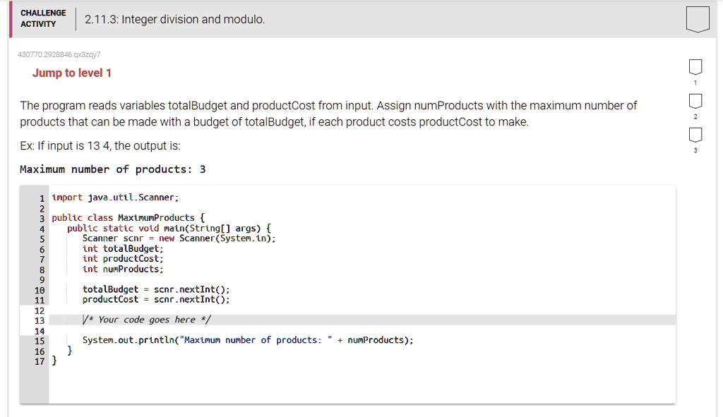 SOLVED: CHALLENGE ACTIVITY 2.11.3: Integer division and modulo The ...