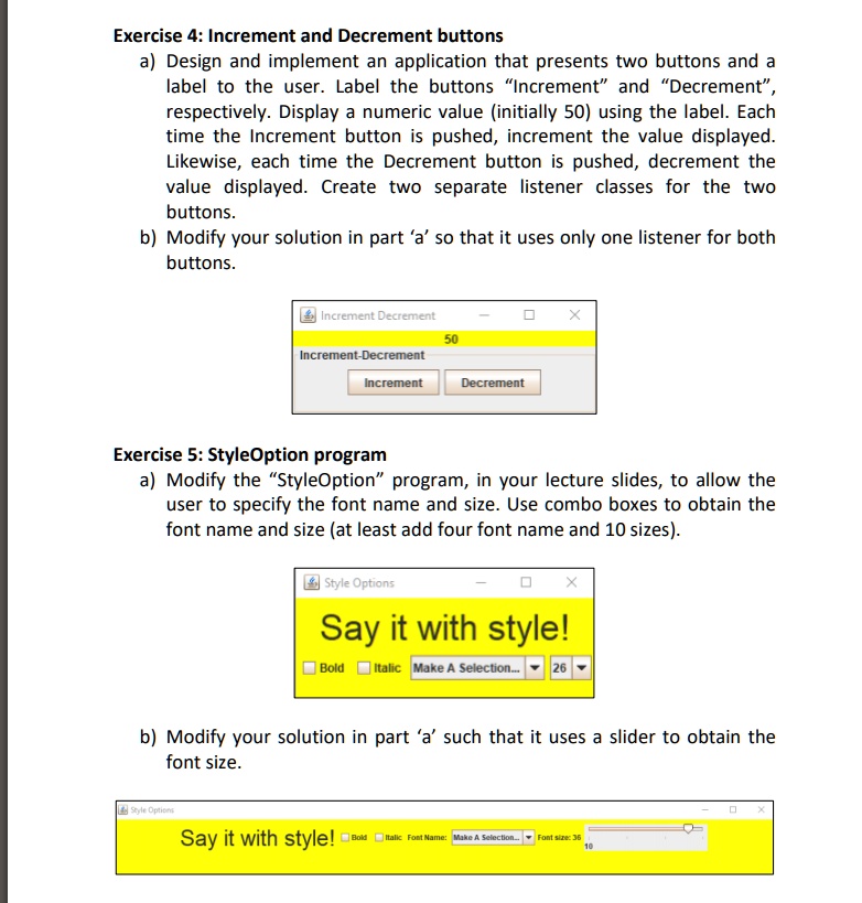 Exercise 4: Increment and Decrement buttons a) Design and implement an ...