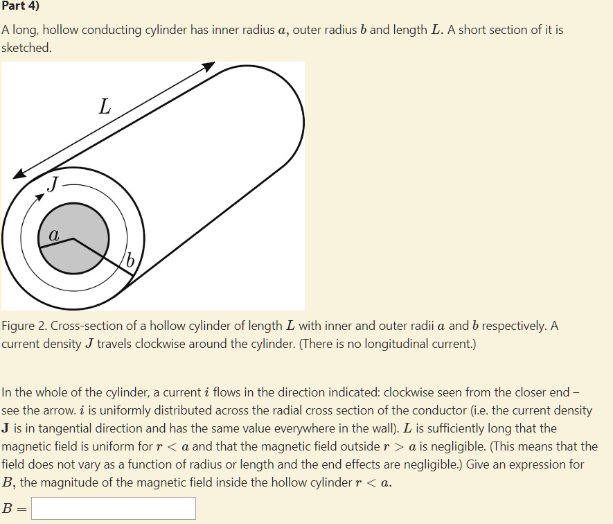 part 4 a long hollow conducting cylinder has inner radius a outer ...