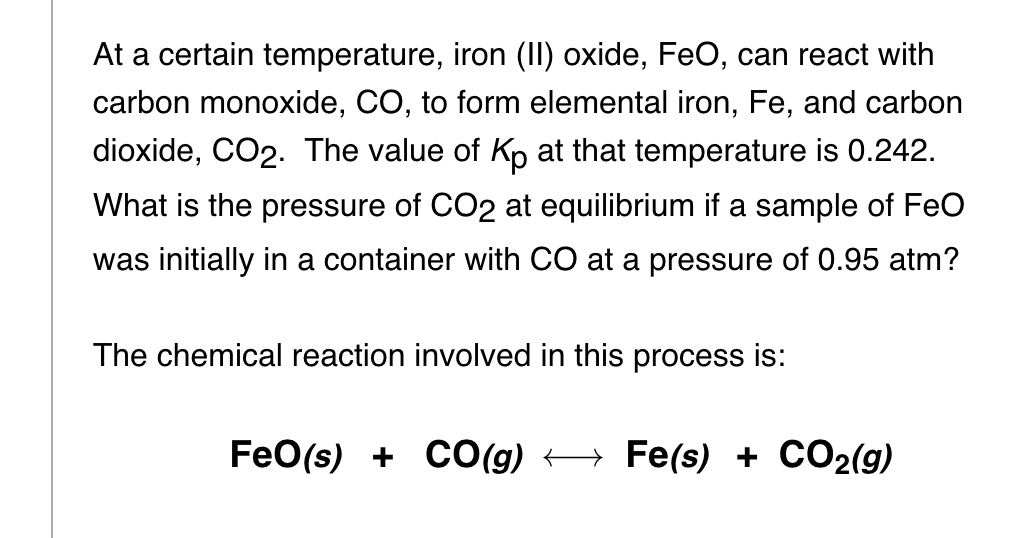 At a certain temperature, iron (II) oxide, FeO, can react with carbon
