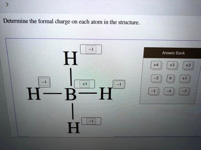 Solved Determine The Formal Charge On Each Atom In The Structure