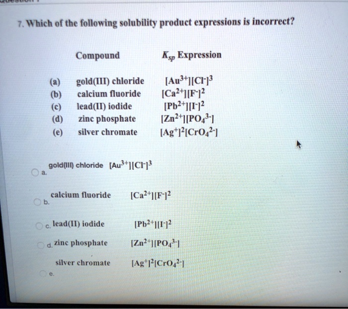 SOLVED Which of the following solubility product expressions is