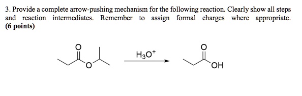 SOLVED: Provide a complete arrow-pushing mechanism for the following ...