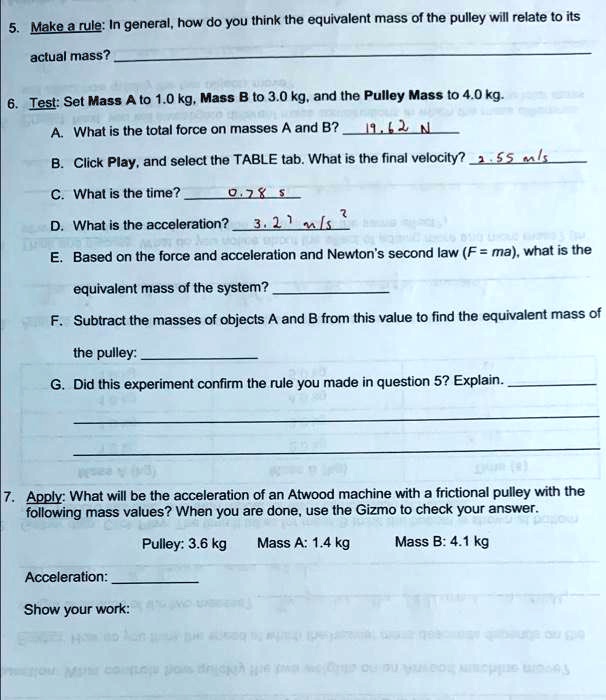 SOLVED: Please Help With Atwood Machine. 5. Make A Rule: In General ...