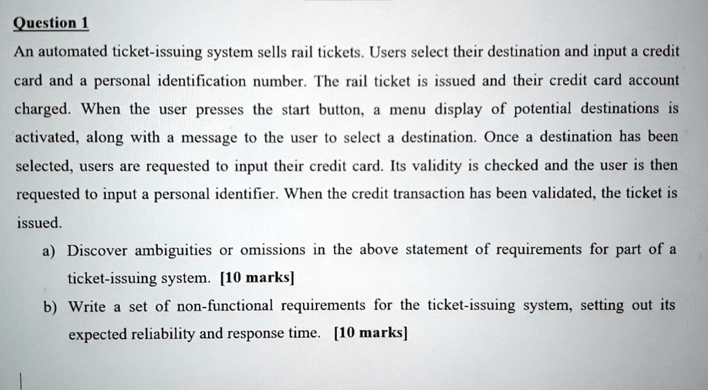 SOLVED Question! An automated ticketissuing system sells rail tickets