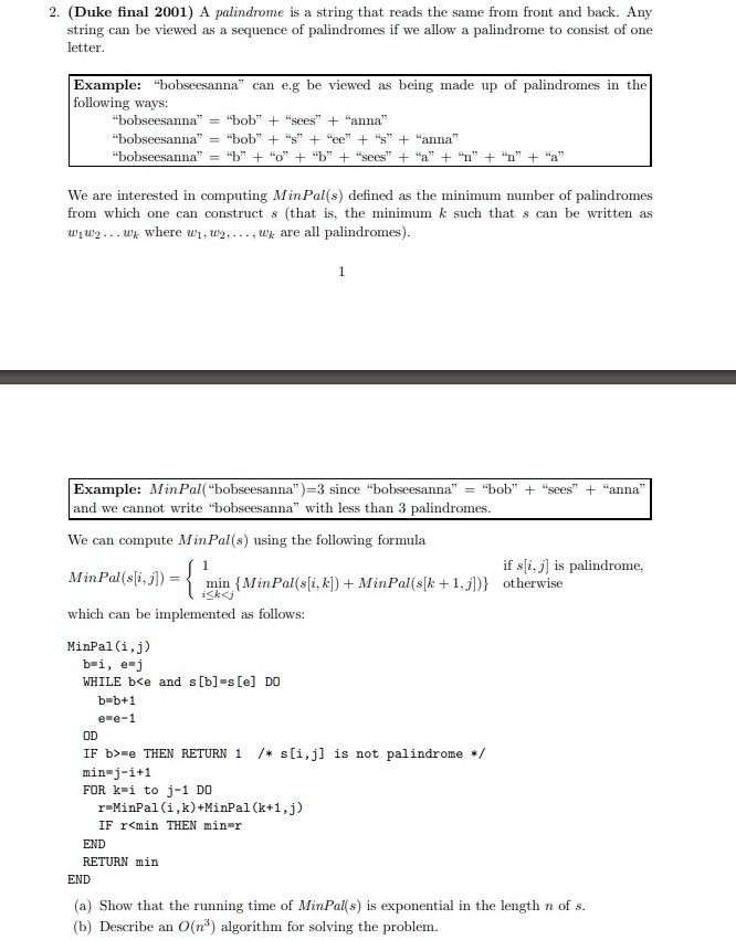 2duke final 2001 a palindrome is a string that reads the same from ...