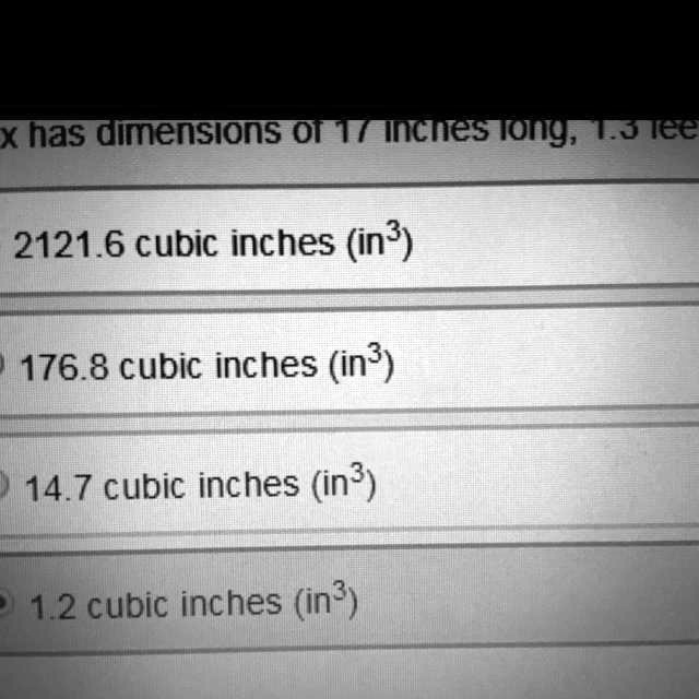 SOLVED A box has dimensions of 17 inches long, 1.3 feet wide, and 8 inches high. What is the