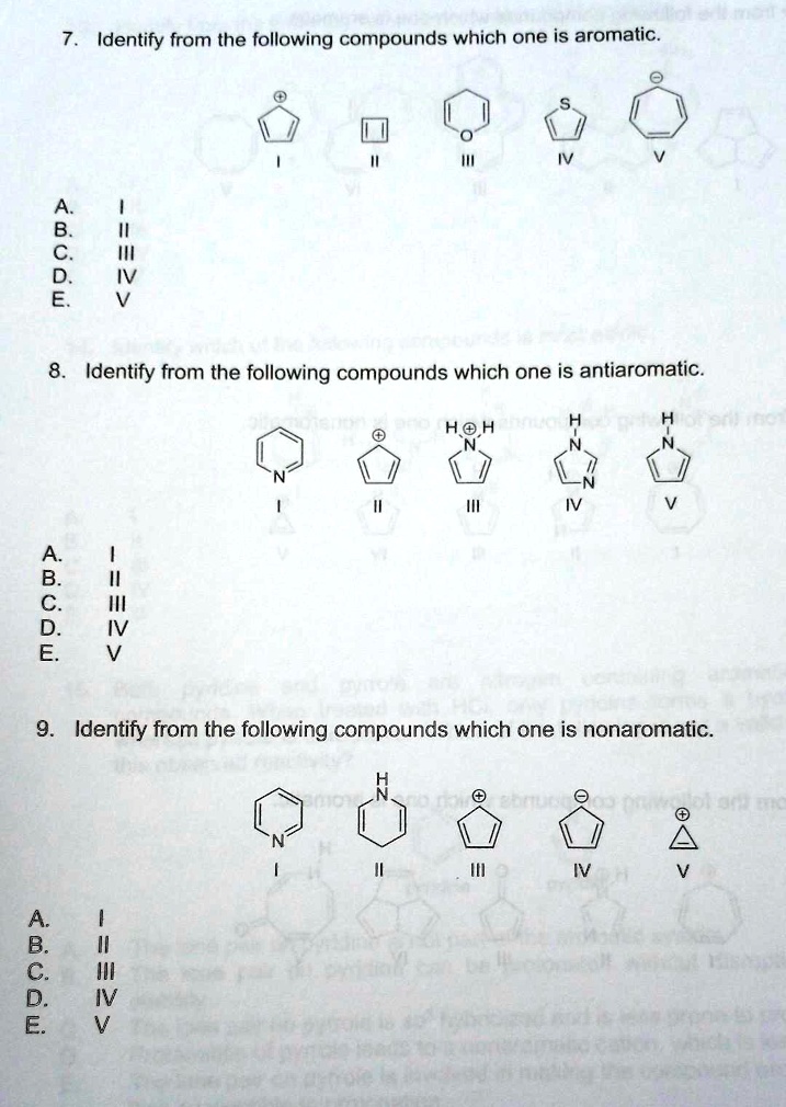 Solved Identify From The Following Compounds Which One Is Aromatic 8 Identify From The