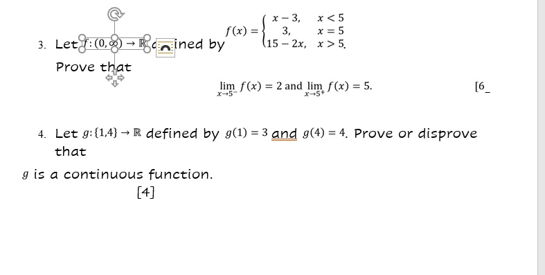 Solved X 3 X 5 F X X 5 Dained By 15 2x X 5 Let J O Prove That Lim F X 2and Lim F X 5 17 5 Let G 1 4 R