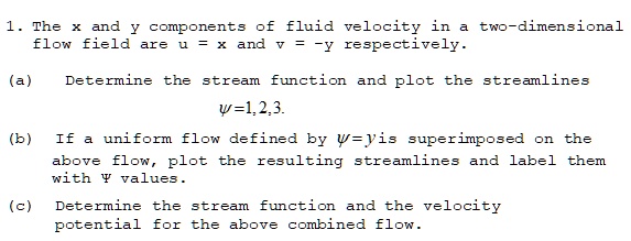 SOLVED: The x and y components of fluid velocity in a two-dimensional ...