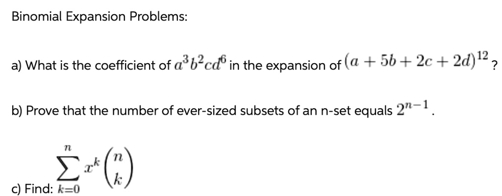 Solvedbinomial Expansion Problems A What Is The Coefficient Of A 6