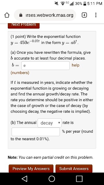 jll 30 511 pm irses webworkmaaorg nexi problem point write the exponential function 450c 007t in the form y abf once you have rewritten the formula give accurate to at least four decimal pla 86329