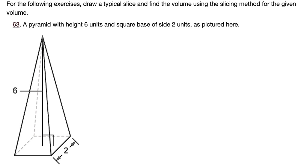 for the following exercises draw a typical slice and find the volume ...