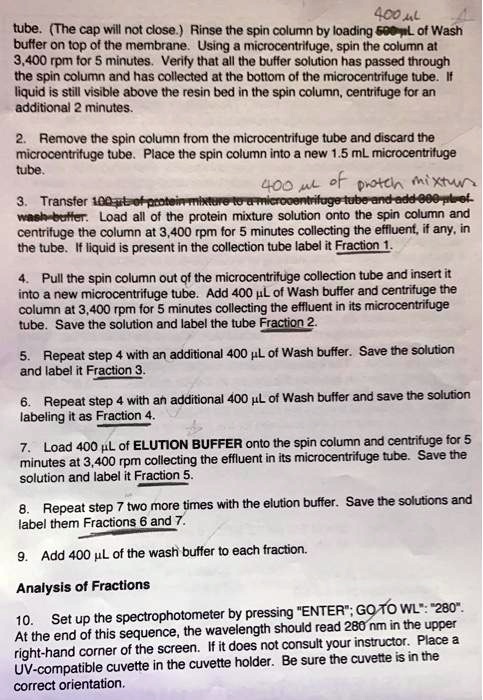 given this procedure what would be the total volume of protein mixture in each fraction 1 7 400 ul tube the cap will not close rinse the spin column by loading 50 ul of wash buffer on top of 75499