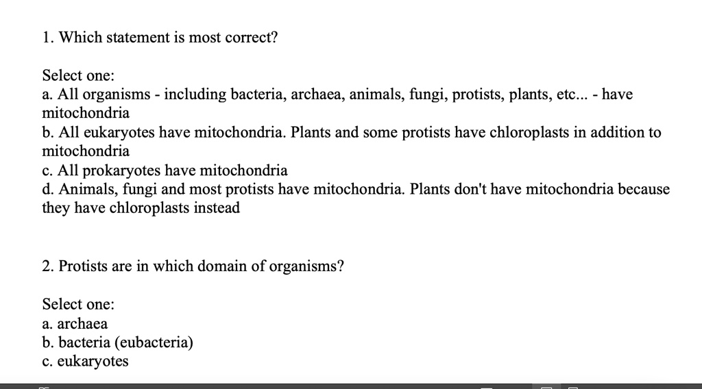 SOLVED Which statement is most correct? Select one All organisms