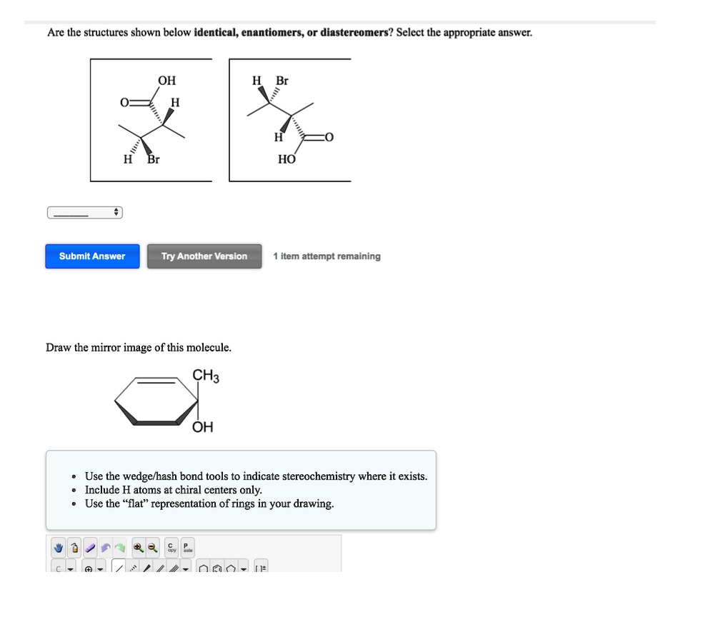 SOLVED: Are the structures shown below identical, enantiomers, or ...