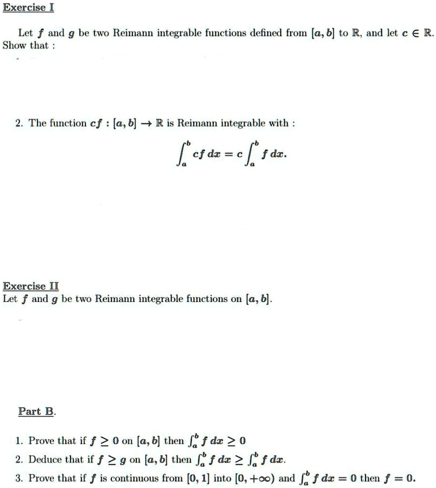 SOLVED: Let F And G Be Two Riemann Integrable Functions Defined From [a ...