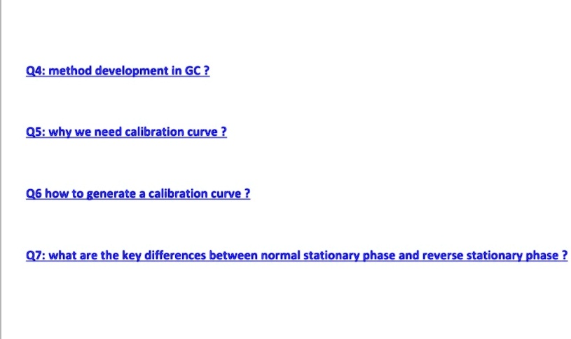SOLVED: Q4: Method development in GC Q5: Why do we need a calibration ...