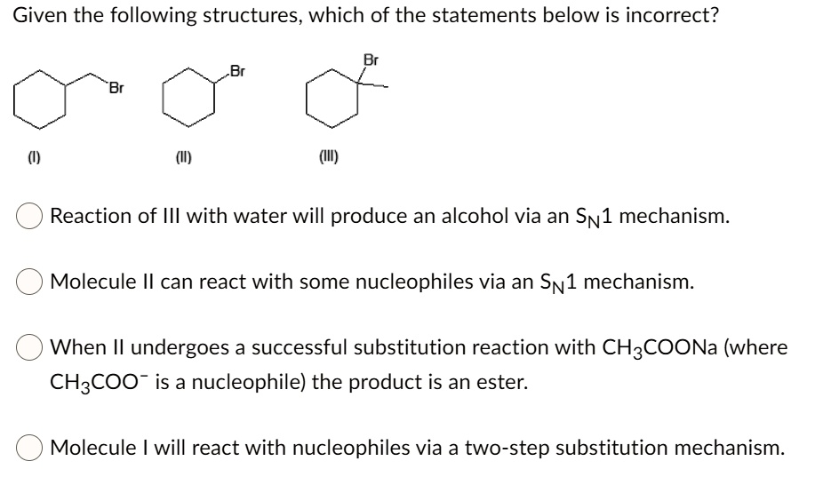 SOLVED Given the following structures, which of the statements below
