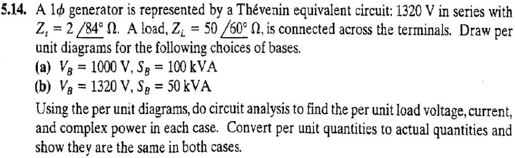 SOLVED: 5.14. A 1 generator is represented by a Thevenin equivalent ...