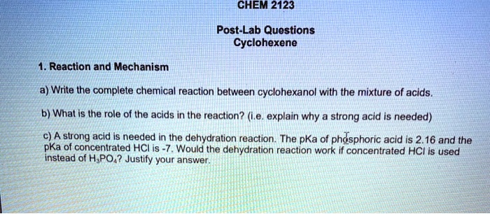 SOLVED: CHEM 2123 Post-Lab Questions: Cyclohexene Reaction And ...