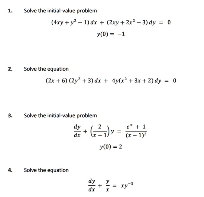 Solved Solve The Initial Value Problem 4xy Y2 1 Dx 2xy 2x2 3 Dy Y 0 1 Solve The Equation 2x 6 2y2 3 Dx 4y X2 3x 2 Dy