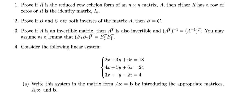 SOLVED Prove if R is the reduced row echelon form of an n x n