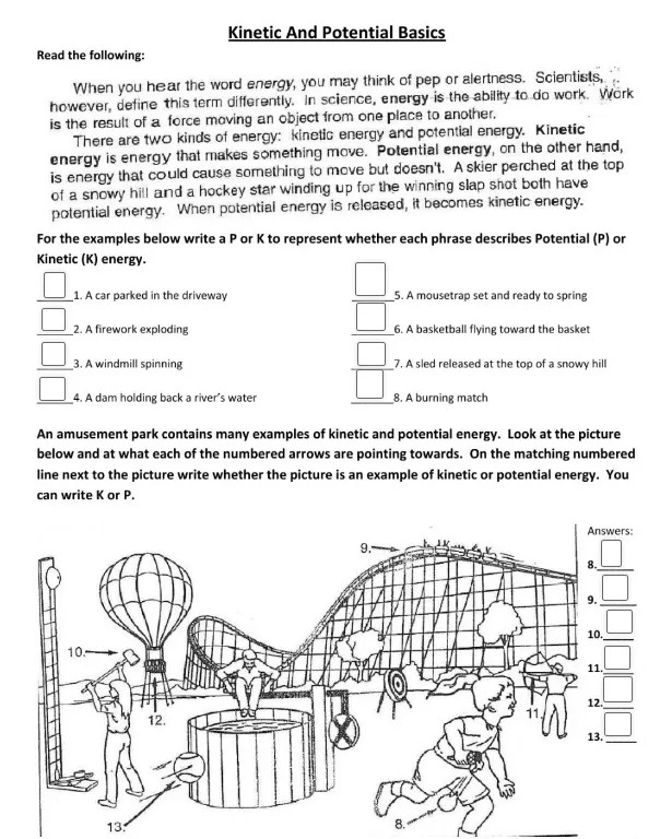 Kinetic And Potential Basics Read the following: When you hear the word ...