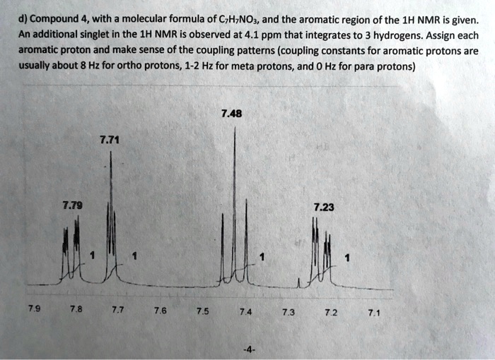 SOLVED d) Compound 4, with molecular formula of C,HNOz, and the