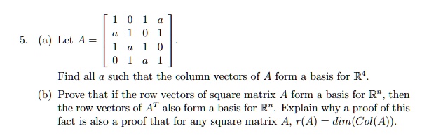 SOLVED: Let A = Find all such that the column vectors of A form basis ...