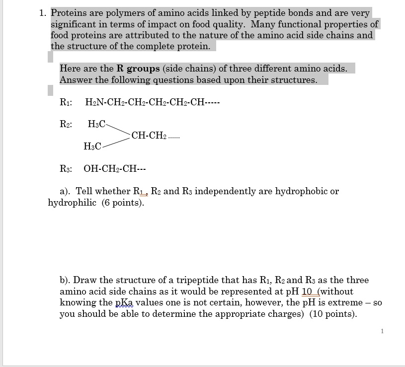 SOLVED 1. Proteins are polymers of amino acids linked by peptide bonds