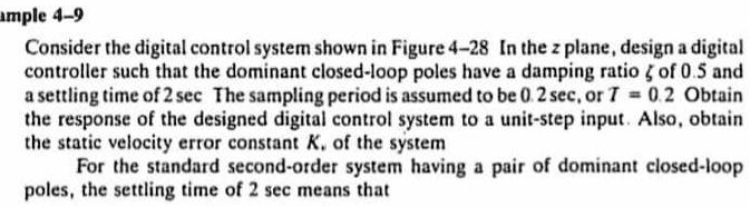 But (T=5s) ??? Example 4-9: Consider the digital control system shown ...