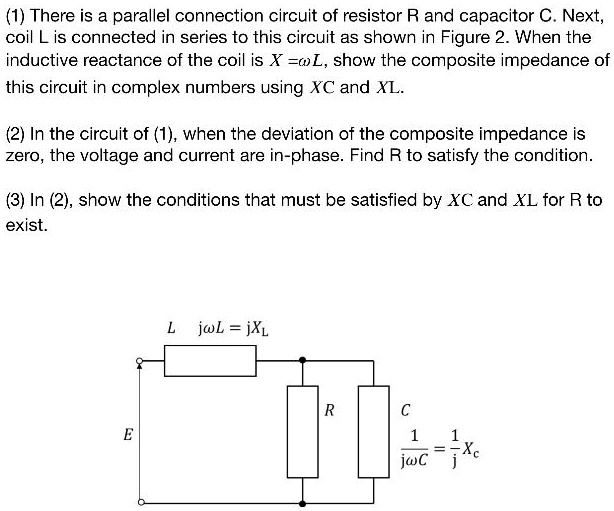 Solved: There Is A Parallel Connection Circuit Of Resistor R And 