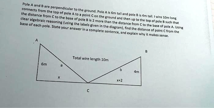 SOLVED: Texts: Pole A And B Are Perpendicular To The Ground. Pole A Is ...