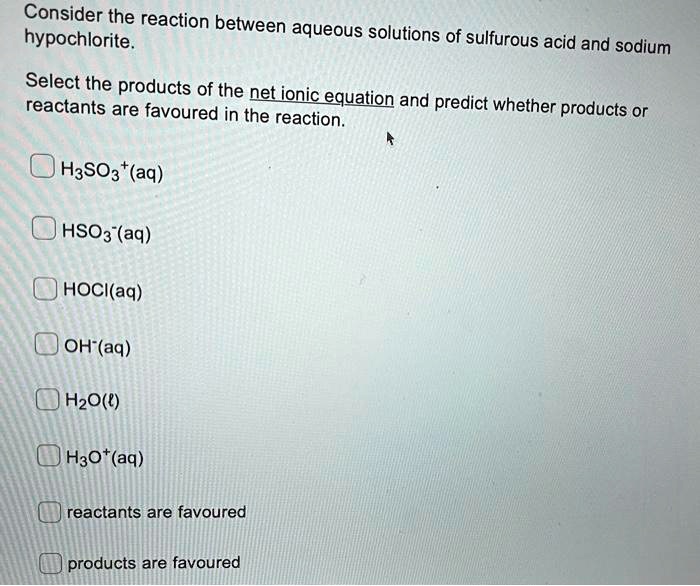 Solved Consider The Reaction Between Hypochlorite And Aqueous