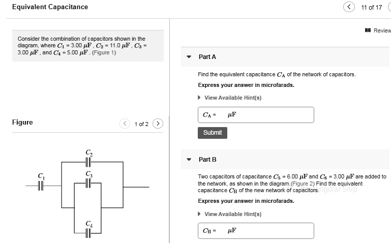 SOLVED: Equivalent Capacitance 11 of 17 Revie Consider the combination ...