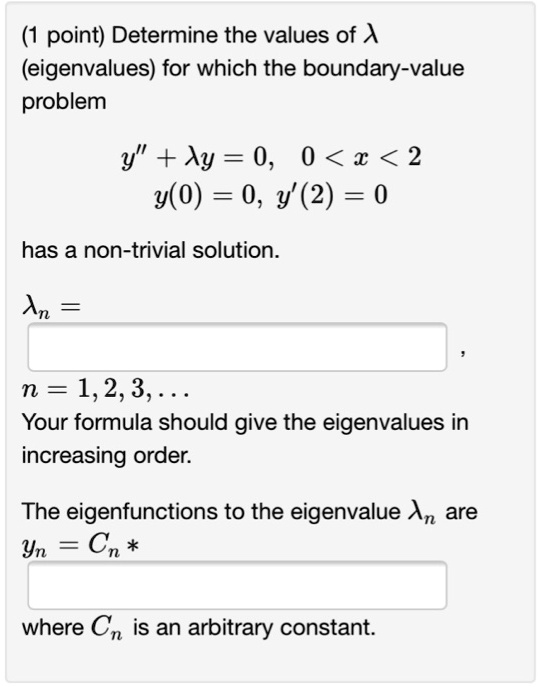 Point Determine The Values Of A Eigenvalues For Whi Itprospt