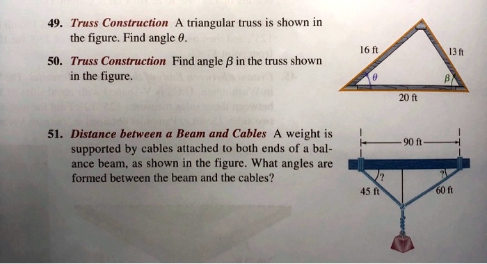 49 truss construction a triangular truss is shown in the figure find ...